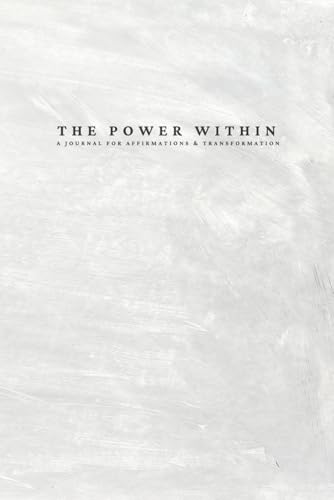 The Power Within: A Journal for Affirmations & Transformation von ISBN Services