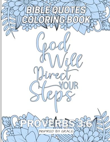 COLORING BIBLE QUOTES: HEAVENLY REFLECTIONS: A CHRISTIAN COLORING BOOK FOR ADULTS