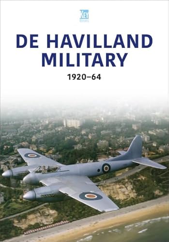 De Havilland Military von Key Publishing Ltd