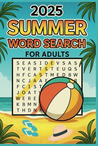 2025 Summer Word Search For Adults: Word Searches with Easy to Read Print about Summer, summertime, refreshing and More | 6x9 inches, 110 pages | 50+ ... Gift for Vacations, Holidays and Free Times 2025 Summer Word Search For Adults: Word Searches with Easy to Read Print about Summer, summertime, refreshing and More | 6x9 inches, 110 pages | 50+ ... Gift for Vacations, Holidays and Free Times von Independently published