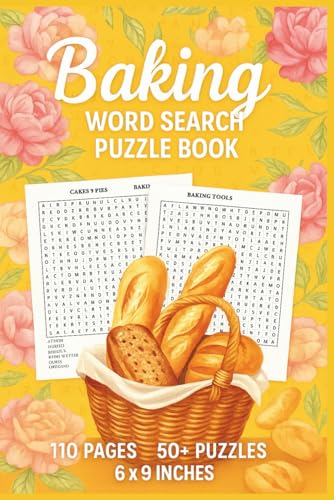 Baking Word Search Puzzle Book: 495 Word Search Puzzle Book for Adults, Fun and Relaxing Word Find Puzzles | Baking Themed Puzzle Book | Fun Word Search for Baking Lovers Baking Word Search Puzzle Book: 495 Word Search Puzzle Book for Adults, Fun and Relaxing Word Find Puzzles | Baking Themed Puzzle Book | Fun Word Search for Baking Lovers von Independently published