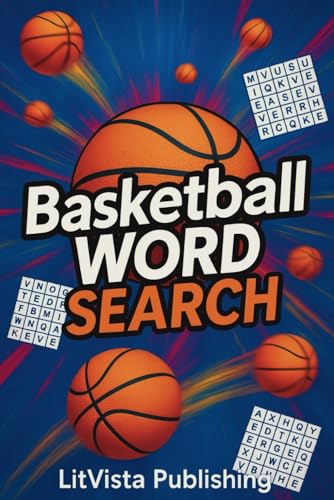 Basketball Word Search: Word Searches with Easy to Read Print About Sport , Ball Game, Team Sport and More | 6x9 inches, 110 pages | 50+ Puzzles ... For Fun Exercise Games, Holidays and Free Times Basketball Word Search: Word Searches with Easy to Read Print About Sport , Ball Game, Team Sport and More | 6x9 inches, 110 pages | 50+ Puzzles ... For Fun Exercise Games, Holidays and Free Times von Independently published
