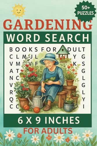 Gardening Word Search Books for Adults: Word Find Puzzles for Adult & Seniors To Keep Mind Busy, Activity Games for Relaxation and Fun Time Gardening Word Search Books for Adults: Word Find Puzzles for Adult & Seniors To Keep Mind Busy, Activity Games for Relaxation and Fun Time von Independently published