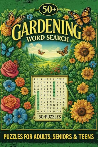 Gardening Word Search Puzzles for Adults, Seniors & Teens: Word Find Puzzles To Keep Mind Busy, Activity Games for Relaxation and Fun Time Gardening Word Search Puzzles for Adults, Seniors & Teens: Word Find Puzzles To Keep Mind Busy, Activity Games for Relaxation and Fun Time von Independently published