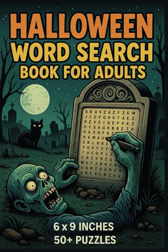 Halloween Word Search Book for Adults: Challenging Puzzles to Celebrate Halloween Fun | 50+ Scary Word Find Puzzles For Halloween and Horror Fans Halloween Word Search Book for Adults: Challenging Puzzles to Celebrate Halloween Fun | 50+ Scary Word Find Puzzles For Halloween and Horror Fans von Independently published