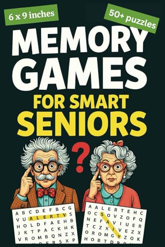 Memory Games for Smart Seniors: Word Search Puzzle Activity Book to Increase Cognitive Abilities Perfect Retirement Gift for Men and Women Memory Games for Smart Seniors: Word Search Puzzle Activity Book to Increase Cognitive Abilities Perfect Retirement Gift for Men and Women von Independently published