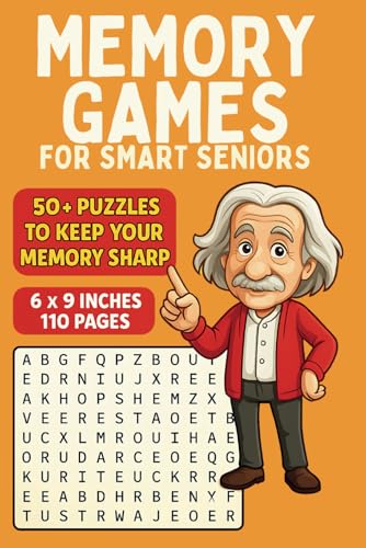 Memory Games for Smart Seniors: Word Search Puzzle Activity Book to Increase Cognitive Abilities Perfect Retirement Gift for Men and Women Memory Games for Smart Seniors: Word Search Puzzle Activity Book to Increase Cognitive Abilities Perfect Retirement Gift for Men and Women von Independently published