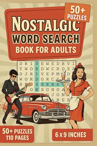 Nostalgic Word Search Book for Adults: Classic Throwback Puzzles from the 60s, 70s, 80s & 90s | Relaxing Brain Games for Seniors, Boomers & Retro Lovers Nostalgic Word Search Book for Adults: Classic Throwback Puzzles from the 60s, 70s, 80s & 90s | Relaxing Brain Games for Seniors, Boomers & Retro Lovers von Independently published