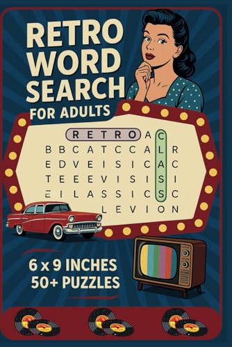 Retro Word Search for Adults: A Nostalgic Puzzle Book Filled with Classic 80s & 90s Themes - Fun & Challenging Word Searches for Adults Retro Word Search for Adults: A Nostalgic Puzzle Book Filled with Classic 80s & 90s Themes - Fun & Challenging Word Searches for Adults von Independently published