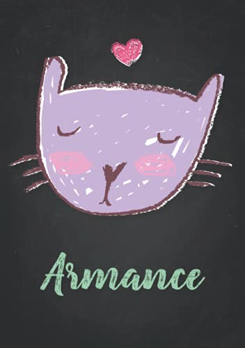 Armance: Carnet de notes A5 | Prénom personnalisé Armance | Cadeau d'anniversaire pour fille, femme, maman, copine, sœur | Dessin de chat mignon | 120 pages lignée, Petit Format A5 (14.8 x 21 cm)