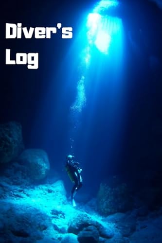 Scuba Diving Log Book: Journal for Dive. Compact Log book for Beginner, Intermediate, and Experienced Divers von Independently published