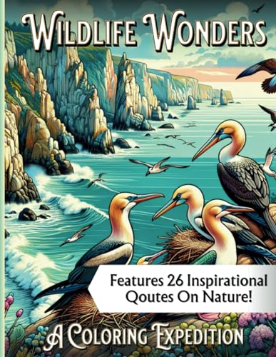 Wildlife Wonders: A Coloring Expedition (Wonders of the Wild: A Nature Exploration Coloring Book Series) von Independently published