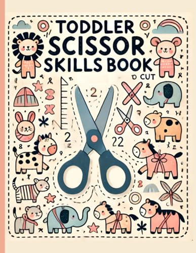 Toddler Scissor Skills Book: Scissor Skills Activity Book for Kids Ages 5-7 von Independently published