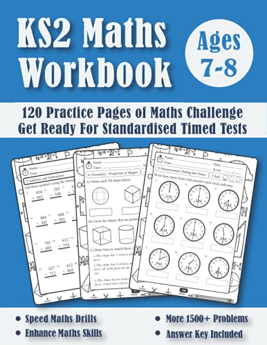 Maths Book For 7-8 Year Olds: KS2 Maths Workbook Year 3 (Answers Included) - Addition and Subtraction, Times Tables, Multiplication and Division, Telling the Time, Fractions, Measurement and Geometry