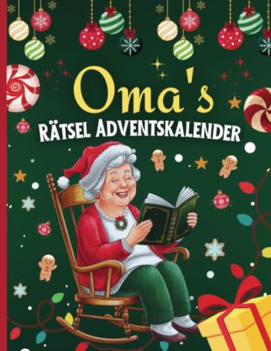 Oma's Rätsel Adventskalender: Senioren-Logikrätsel zur Entspannung und zum Stressabbau