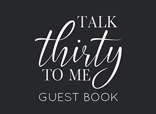 Talk Thirty to Me: Black and White Guest Book for 30th Birthday Party. Fun gift for someone’s birthday, perfect present for a family member or a friend