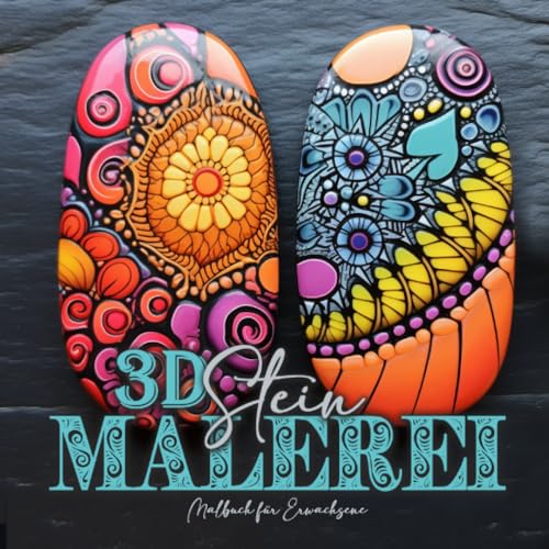 3D Steinmalerei Malbuch für Erwachsene: Steine Mandala Malbuch für Erwachsene | zentangle Muster Malbuch | Steine bemalen Stein Malerei: stones ... Coloring Book Mandala Patterns Coloring 3D Steinmalerei Malbuch für Erwachsene: Steine Mandala Malbuch für Erwachsene | zentangle Muster Malbuch | Steine bemalen Stein Malerei: stones ... Coloring Book Mandala Patterns Coloring