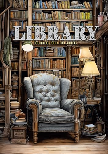 Bibliothek Malbuch für Erwachsene: Bücherregale Bücher Malbuch - Raum Design Innenausstattung Malbuch Räume Häuser Malbuch: Interior Coloring Book | ... Book | books bookshelf coloring book A4 Bibliothek Malbuch für Erwachsene: Bücherregale Bücher Malbuch - Raum Design Innenausstattung Malbuch Räume Häuser Malbuch: Interior Coloring Book | ... Book | books bookshelf coloring book A4