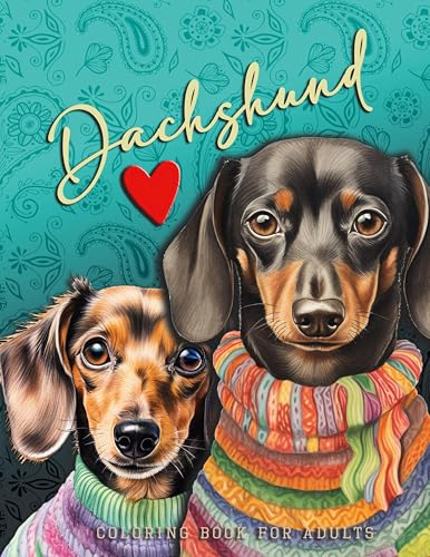 Dackel Malbuch für Erwachsene: Dackel Hunde Malbuch für Erwachsene | lustige Dackel Malbuch Graustufen | Zentangle Dackel Ausmalbuch Graustufen | A4: ... Book - Dachshund Coloring Book Zentangle