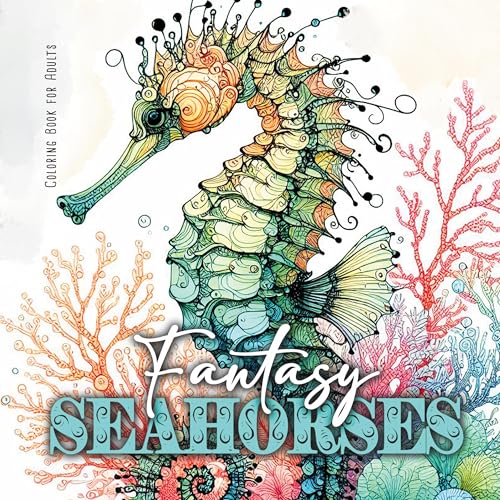 Fantasie Seepferdchen Malbuch für Erwachsene: Ozean Malbuch für Erwachsene | Unterwasser Malbuch für Erwachsene | zentangle Meerestiere Malbuch: ... |zentangle flowers coloring book abstract Fantasie Seepferdchen Malbuch für Erwachsene: Ozean Malbuch für Erwachsene | Unterwasser Malbuch für Erwachsene | zentangle Meerestiere Malbuch: ... |zentangle flowers coloring book abstract