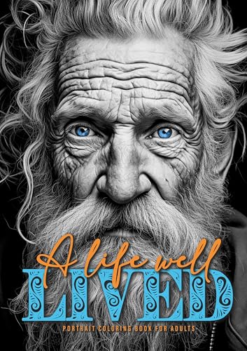 Gelebtes Leben Portrait Malbuch für Erwachsene: Portraits Malbuch für Erwachsene | Graustufen Malbuch Gesichter | Gesichter Ausmalbuch Erwachsene | ... Coloring Book old faces Coloring Book Gelebtes Leben Portrait Malbuch für Erwachsene: Portraits Malbuch für Erwachsene | Graustufen Malbuch Gesichter | Gesichter Ausmalbuch Erwachsene | ... Coloring Book old faces Coloring Book von epubli