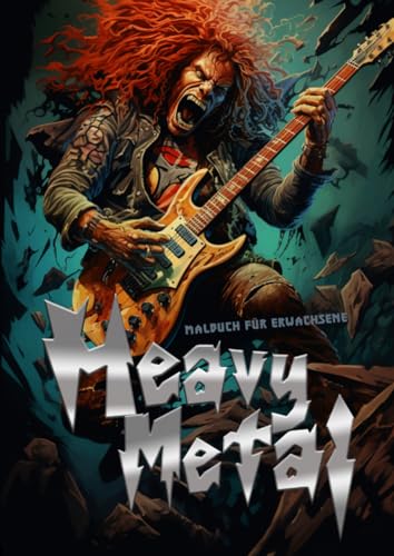 Heavy Metal Malbuch für Erwachsene: Headbanger Malbuch für Erwachsene | Gitarren Malbuch für Erwachsene | Musik Band Festival Malbuch Heavy Metal: ... Heavy Metal coloring book grayscale A4 | 64P