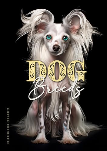 Hunderassen Malbuch für Erwachsene: Hunde Malbuch für Erwachsene | Graustufen Hunde Ausmalbuch für Erwachsene | Rassehunde Bulldogge, Labrador, Pudel, ... Book Pugs, Poodles, Bulldogs...| A4 | 58P Hunderassen Malbuch für Erwachsene: Hunde Malbuch für Erwachsene | Graustufen Hunde Ausmalbuch für Erwachsene | Rassehunde Bulldogge, Labrador, Pudel, ... Book Pugs, Poodles, Bulldogs...| A4 | 58P von epubli