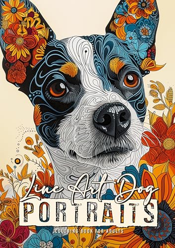 Line Art Hunde Portraits Malbuch für Erwachsene: Hunde abstrakte Muster Malbuch Erwachsene | abstrakte Blumen Malbuch | zentangle Hunde Malbuch: Line ... Coloring Book zentangle dog coloring book Line Art Hunde Portraits Malbuch für Erwachsene: Hunde abstrakte Muster Malbuch Erwachsene | abstrakte Blumen Malbuch | zentangle Hunde Malbuch: Line ... Coloring Book zentangle dog coloring book von epubli