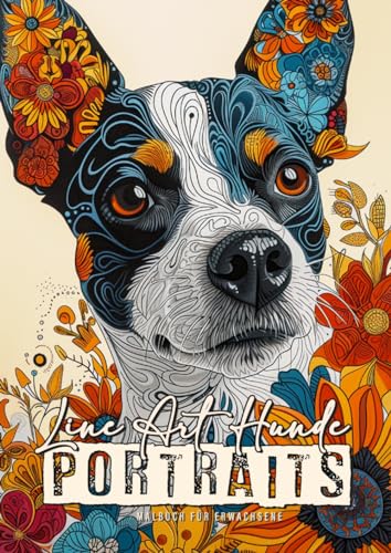 Line Art Hunde Portraits Malbuch für Erwachsene: Hunde abstrakte Muster Malbuch Erwachsene | abstrakte Blumen Malbuch | zentangle Hunde Malbuch: Line ... Coloring Book zentangle dog coloring book