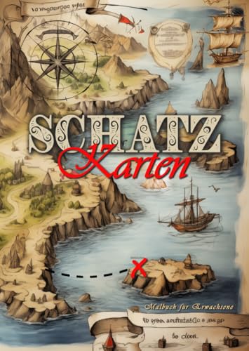 Schatzkarten Malbuch für Erwachsene (Treasure Map): Fantasy Karten Malbuch für Erwachsene | Landschaften Malbuch für Erwachsene Graustufen | Inseln ... Oceans, Dragons, Deserts....| A4 | 58P Schatzkarten Malbuch für Erwachsene (Treasure Map): Fantasy Karten Malbuch für Erwachsene | Landschaften Malbuch für Erwachsene Graustufen | Inseln ... Oceans, Dragons, Deserts....| A4 | 58P