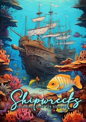 Schiffswrack Malbuch für Erwachsene: Ozean Malbuch für Erwachsene | Meerestiere Malbuch Erwachsene | Unterwasser Malbuch | Geschenk Taucher: Ocean ... Grayscale | Sea Life Coloring Book Adults | Schiffswrack Malbuch für Erwachsene: Ozean Malbuch für Erwachsene | Meerestiere Malbuch Erwachsene | Unterwasser Malbuch | Geschenk Taucher: Ocean ... Grayscale | Sea Life Coloring Book Adults |