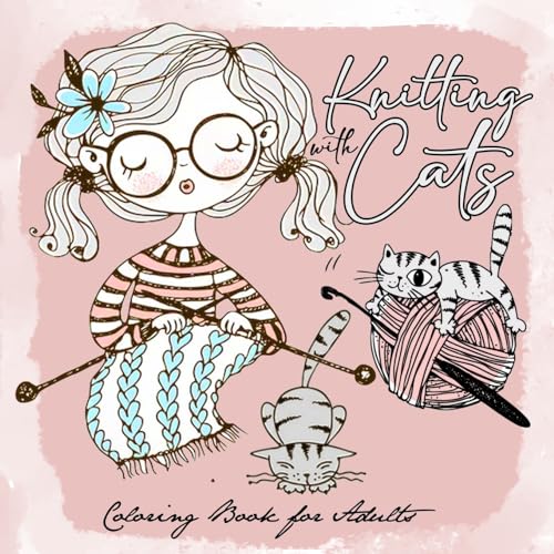Stricken mit Katzen Malbuch für Erwachsene: zauberhafte Illustrationen | lustige Katzen Malbuch für Erwachsene | 22x22 cm: Cats Coloring Book for ... illustrations of knitting with cats 8.5x8.5 Stricken mit Katzen Malbuch für Erwachsene: zauberhafte Illustrationen | lustige Katzen Malbuch für Erwachsene | 22x22 cm: Cats Coloring Book for ... illustrations of knitting with cats 8.5x8.5