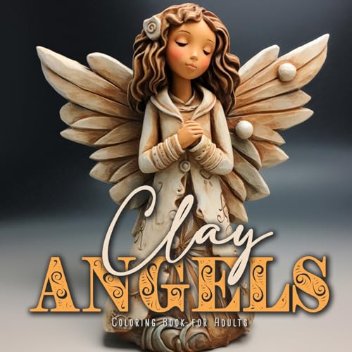 Ton Engel Malbuch für Erwachsene: Engel Malbuch für Erwachsene Graustufen | Engel Ausmalbuch | wunderschöne Engel aus Ton zum ausmalen - Weihnachten ... | 3D Pottery Angels Coloring|8,5x8,5"| 56P Ton Engel Malbuch für Erwachsene: Engel Malbuch für Erwachsene Graustufen | Engel Ausmalbuch | wunderschöne Engel aus Ton zum ausmalen - Weihnachten ... | 3D Pottery Angels Coloring|8,5x8,5"| 56P