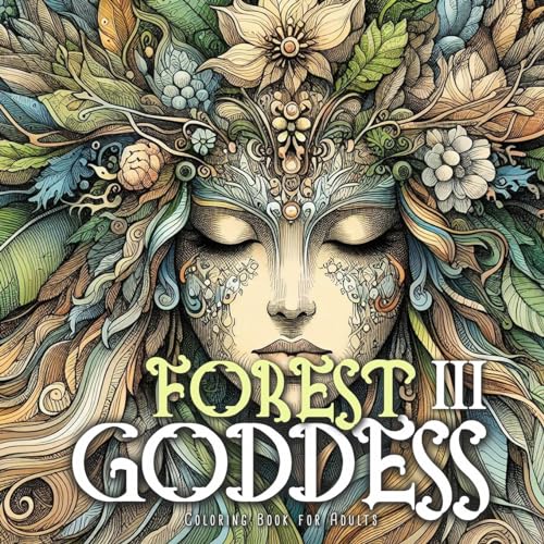 Waldgöttin Malbuch für Erwachsene 3: Malbücher für Erwachsene | Feen Elfen Fantasy Malbuch für Erwachsene | Portrait Malbuch ||: Forest Schaman ... | Beautiful Forest Goddesses Grayscale Waldgöttin Malbuch für Erwachsene 3: Malbücher für Erwachsene | Feen Elfen Fantasy Malbuch für Erwachsene | Portrait Malbuch ||: Forest Schaman ... | Beautiful Forest Goddesses Grayscale