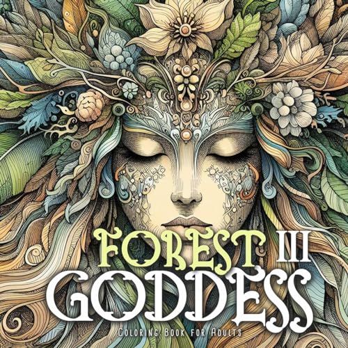 Waldgöttin Malbuch für Erwachsene 3: Malbücher für Erwachsene | Feen Elfen Fantasy Malbuch für Erwachsene | Portrait Malbuch ||: Forest Schaman ... | Beautiful Forest Goddesses Grayscale