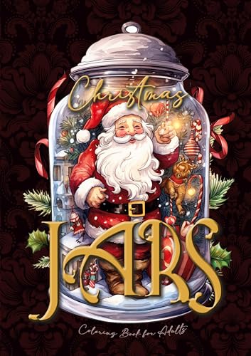 Weihnachten im Glas Malbuch für Erwachsene: Weihnachten Malbuch Erwachsene | Fantasy Weihnachten Ausmalbuch Graustufen | Weihnachtsdeko Weihnachtsmann ... grayscale (Christmas Coloring Books, Band 4) von epubli