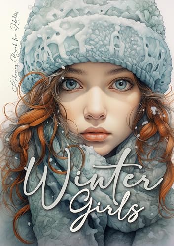 Winter Girls Malbuch für Erwachsene: Herbst Winter Ausmalbuch Erwachsene | Portrait Malbuch Graustufen | Herbst Graustufen Malbuch Winter Mode Malbuch ... Grayscale (Winter Coloring Books, Band 1) Winter Girls Malbuch für Erwachsene: Herbst Winter Ausmalbuch Erwachsene | Portrait Malbuch Graustufen | Herbst Graustufen Malbuch Winter Mode Malbuch ... Grayscale (Winter Coloring Books, Band 1) von epubli