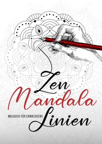 Zen Mandala Linien Malbuch für Erwachsene: Outlines Mandala Malbuch für Erwachsene | Mandala Linien nachzeichnen | Mandalas Ausmalbuch Erwachsene |