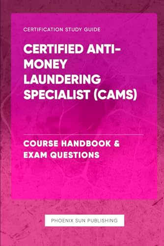 Certified Anti-Money Laundering Specialist (CAMS)