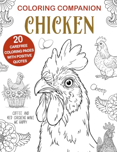 Coloring Companion Chicken: The Activity Book for Chicken Lovers Coloring Companion Chicken: The Activity Book for Chicken Lovers von Independently published