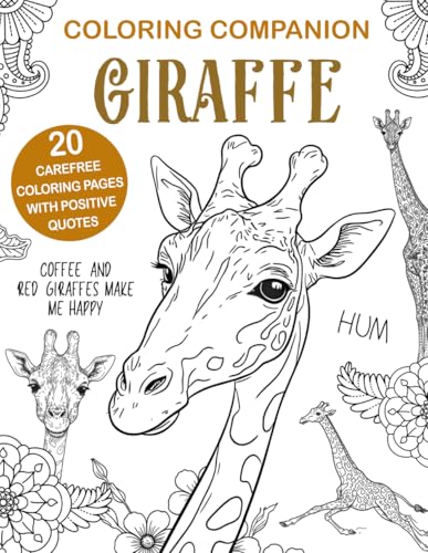 Coloring Companion Giraffe: The Activity Book for Giraffe Lovers Coloring Companion Giraffe: The Activity Book for Giraffe Lovers von Independently published