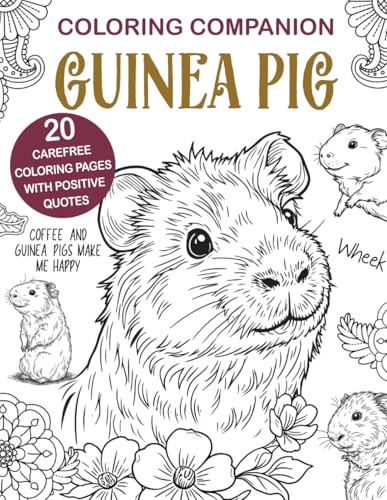 Coloring Companion Guinea Pig: The Activity Book for Guinea Pig Lovers Coloring Companion Guinea Pig: The Activity Book for Guinea Pig Lovers von Independently published
