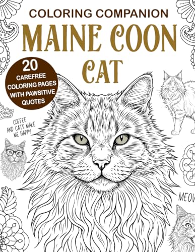 Coloring Companion Maine Coon: The Activity Book for Maine Coon Cat Lovers Coloring Companion Maine Coon: The Activity Book for Maine Coon Cat Lovers von Independently published