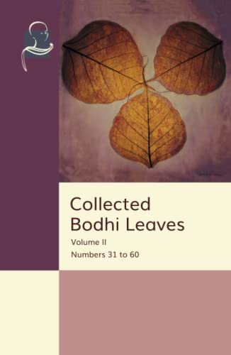 Collected Bodhi Leaves Volume II: Numbers 31 to 60