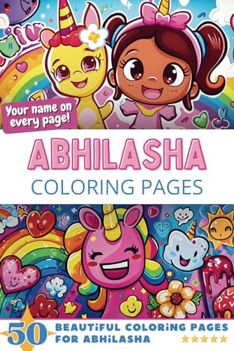 Abhilasha Coloring Pages: Wow-Effect! Your name on every page - Abhilasha coloring book - 6x9" - 50x Abhilasha coloring page - Fantastic Gift Abhilasha Coloring Pages: Wow-Effect! Your name on every page - Abhilasha coloring book - 6x9" - 50x Abhilasha coloring page - Fantastic Gift von Independently published
