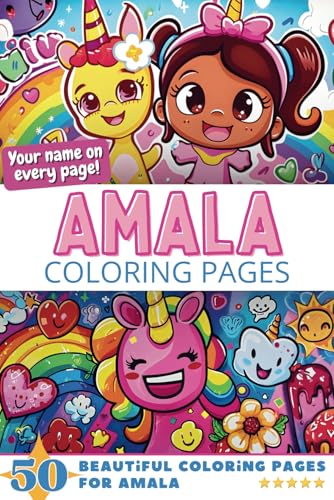 Amala Coloring Pages: Wow-Effect! Your name on every page - Amala coloring book - 6x9" - 50x Amala coloring page - Fantastic Gift Amala Coloring Pages: Wow-Effect! Your name on every page - Amala coloring book - 6x9" - 50x Amala coloring page - Fantastic Gift von Independently published