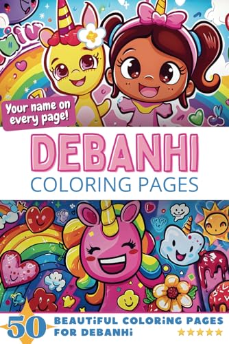 Debanhi Coloring Pages: Wow-Effect! Your name on every page - Debanhi coloring book - 6x9" - 50x Debanhi coloring page - Fantastic Gift Debanhi Coloring Pages: Wow-Effect! Your name on every page - Debanhi coloring book - 6x9" - 50x Debanhi coloring page - Fantastic Gift von Independently published