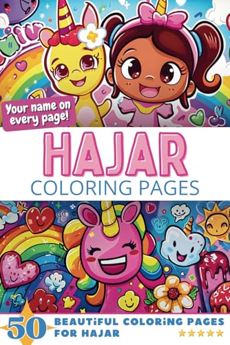Hajar Coloring Pages: Wow-Effect! Your name on every page - Hajar coloring book - 6x9" - 50x Hajar coloring page - Fantastic Gift Hajar Coloring Pages: Wow-Effect! Your name on every page - Hajar coloring book - 6x9" - 50x Hajar coloring page - Fantastic Gift von Independently published