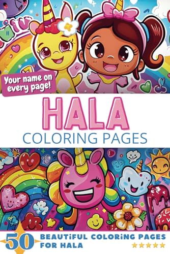 Hala Coloring Pages: Wow-Effect! Your name on every page - Hala coloring book - 6x9" - 50x Hala coloring page - Fantastic Gift Hala Coloring Pages: Wow-Effect! Your name on every page - Hala coloring book - 6x9" - 50x Hala coloring page - Fantastic Gift von Independently published