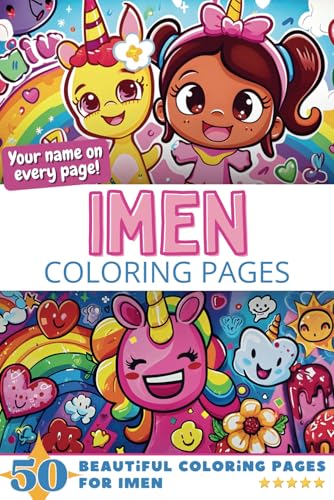 Imen Coloring Pages: Wow-Effect! Your name on every page - Imen coloring book - 6x9" - 50x Imen coloring page - Fantastic Gift Imen Coloring Pages: Wow-Effect! Your name on every page - Imen coloring book - 6x9" - 50x Imen coloring page - Fantastic Gift von Independently published